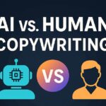 Ai vs. Human Copywriting